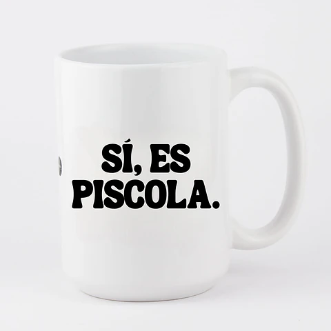 Sí , Es Piscola