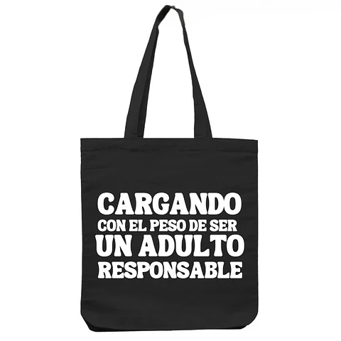 Cargando Con el Peso de Ser Un Adulto Responsable