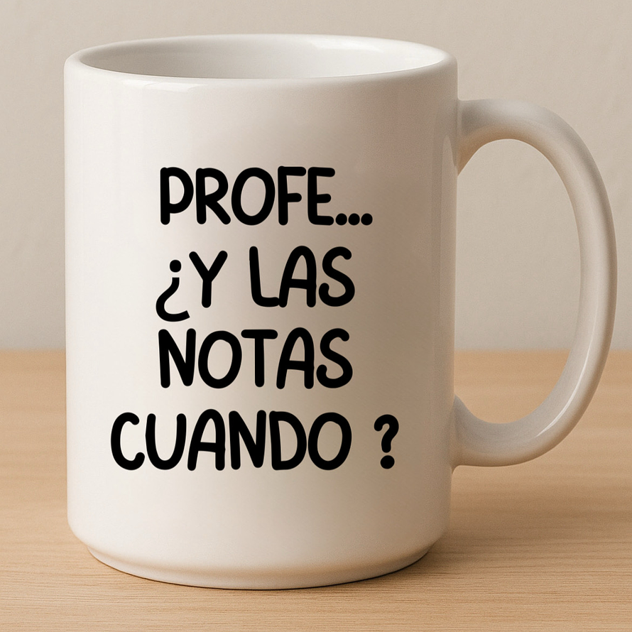Profe ... Y las Notas Cuando? 1