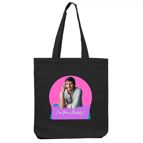 Totebag Pedro Pascal I´m Your Daddy