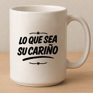 Lo Que Sea Su Cariño