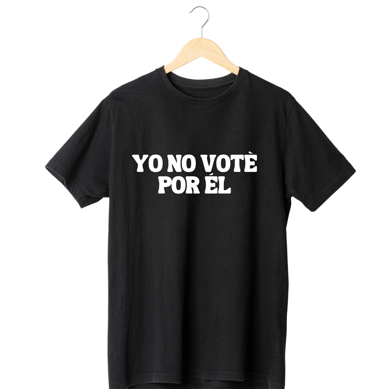 Yo No Voté por Él TEE 1