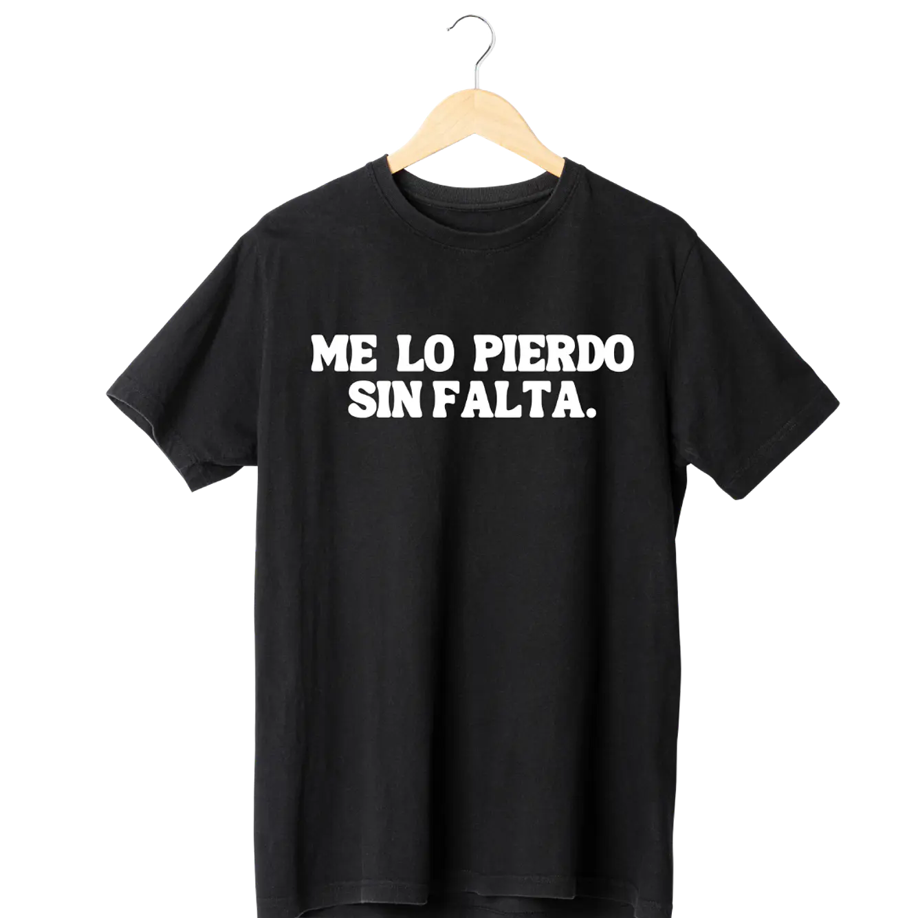 Me Lo Pierdo Sin Falta Tee ANTES 12990 1
