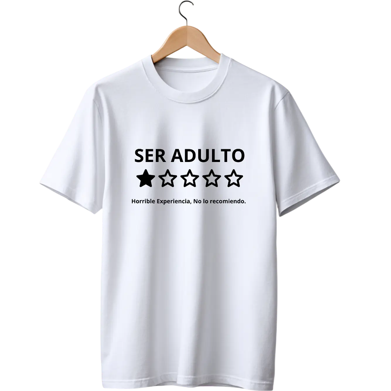 Ser Adulto Horrible Experiencia  Tee 2