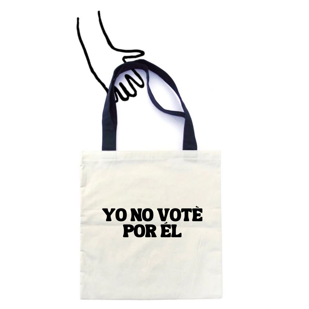 Totebag Yo No Vote Por él 1