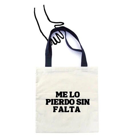 Totebag Me lo Pierdo Sin Falta 