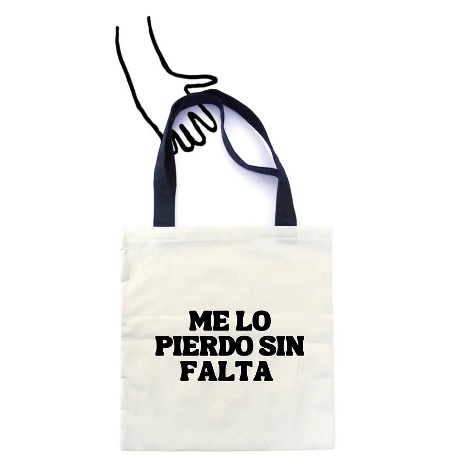 Totebag Me lo Pierdo Sin Falta  1