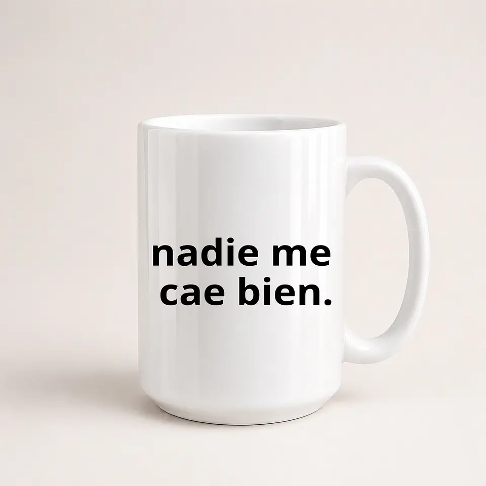 Tazón Nadie Me Cae Bien  1