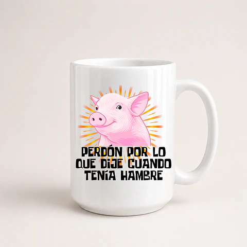 Perdón Por lo Que Dije Cuando Tenía Hambre 