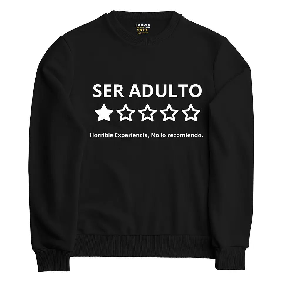 Polerón Ser Adulto Horrible Experiencia 1