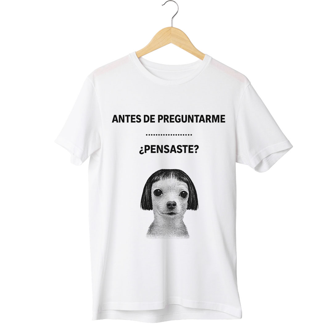 Polera Antes de Preguntarme ¿Pensaste? 1