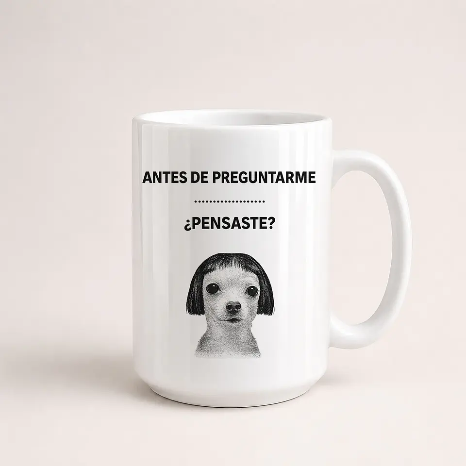 Tazón Antes de Preguntarme¿¡Pensaste? 1