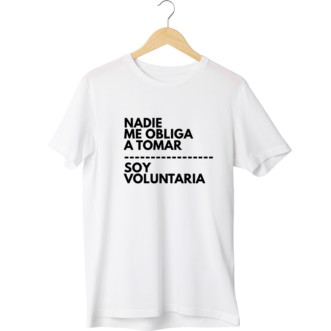 Polera Nadie Me Obliga a Tomar 2