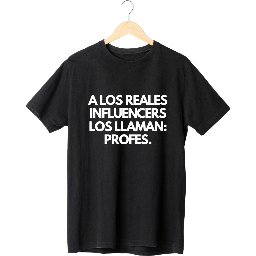 Polera A los Reales Influencerslos Llaman Profes 1