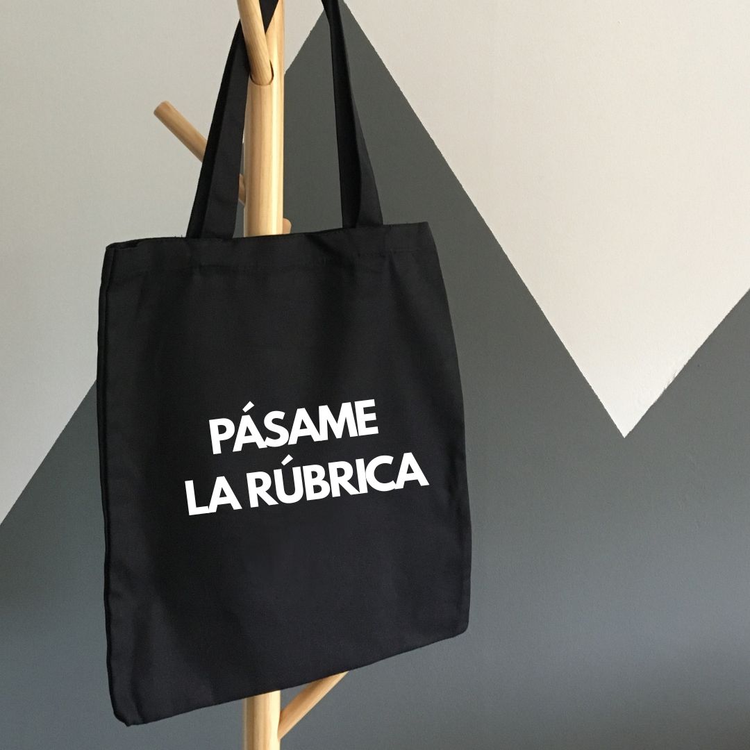 Totebag Pásame la Rúbrica 1