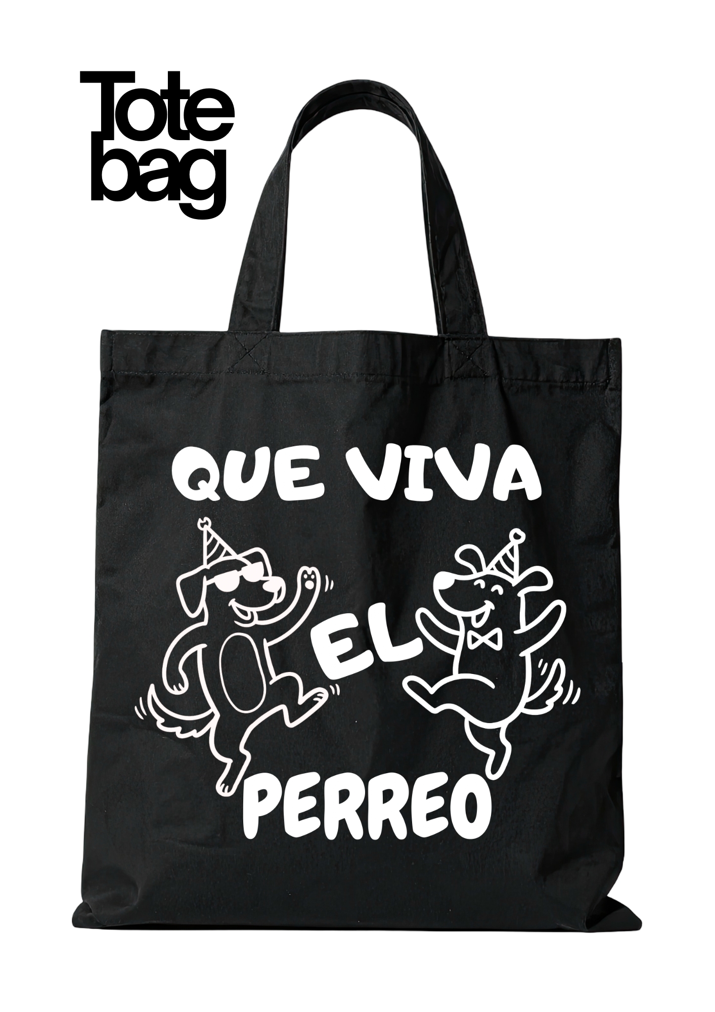 Totebag Que Viva El Perreo 1