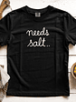 Needs Salt - thumbnail 1