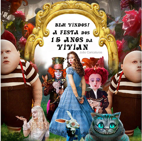 Caricatura personalizada de aniversário 15 anos, banner Boas vindas( 1,8m altura enviado p o cliente imprimir), debutante, Alice no país das Maravilhas, Johnny Deep, chapeleiro maluco, rainha, coelho