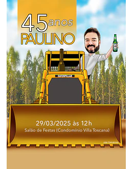 Caricatura aniversario homem fazendeiro construtor dirigindo trator esteira retro escavadeira eucalipto heineken plantação empresário agro negócio convite aniversariante  20 30 40 50 60 70 80 90 anos 