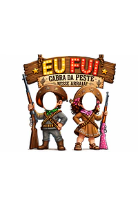 Banner Eu Fui Cangaceirinhos Lampião Mirim Maria Bonita Mirim  Menino Menina Nordestino Cactos Lamparina Arraiá Painel Digital NÂO IMPRESSO Festa Infantil Aniversário Foto no Clima da Festa 