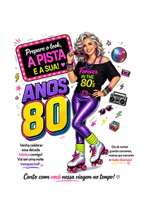 Convite Anos 80 com Caricatura Personalizada – Tema Retrô Digital