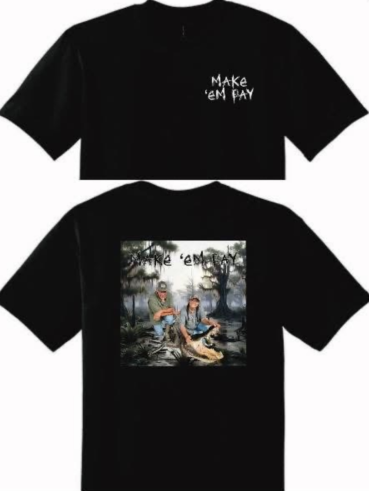 Make ‘em pay gator t-shirt  1