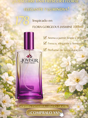 178 - Inspirado en FLORA GORGEOUS JASMINE - 100ml