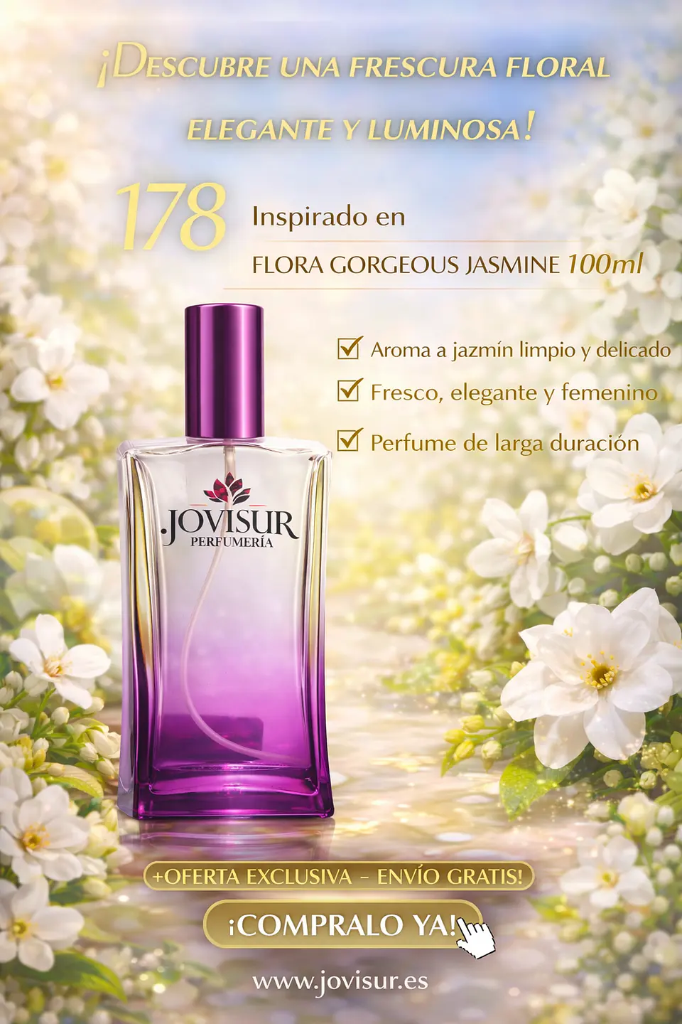 178 - Inspirado en FLORA GORGEOUS JASMINE - 100ml 1