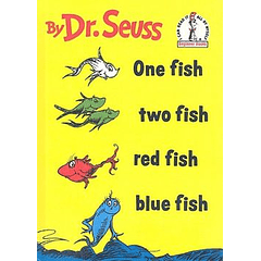 One Fish Two Fish Red Fish Blue Fish