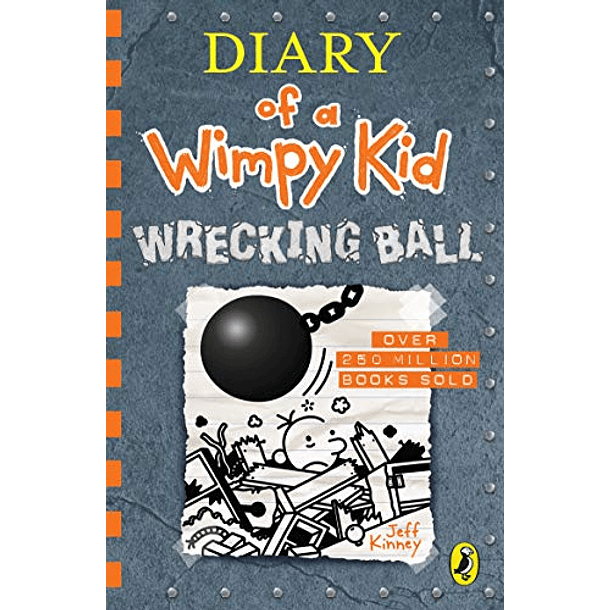 Diary of a Wimpy Kid 14 Wrecking Ball 