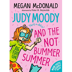 Judy Moody 10 and the NOT Bummer Summer