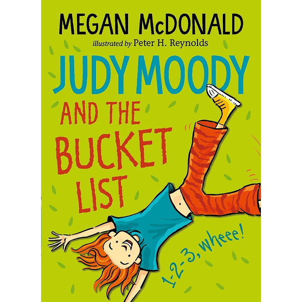 Judy Moody 13 and the Bucket List 
