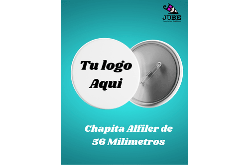 Chapitas alfiler de 56 Milimetros - Por Mayor