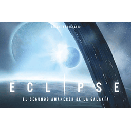 Eclipse El Segundo Amanecer de la Galaxia - Preventa 50%