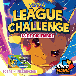 League Challenge - Sábado 13 de Diciembre