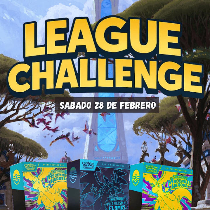 League Challenge - Sabado 28 Febrero 1