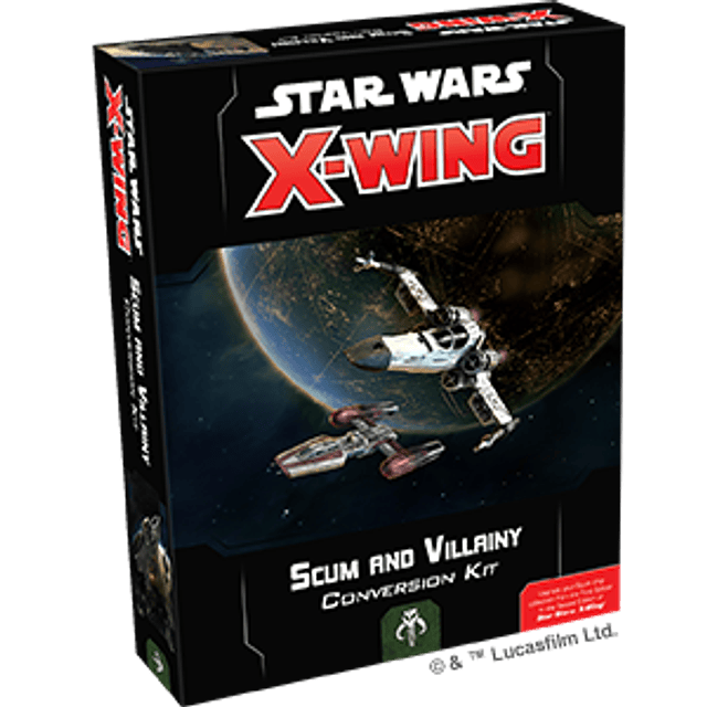 X-Wing 2nd Ed: Scum and Villainy Conversion Kit