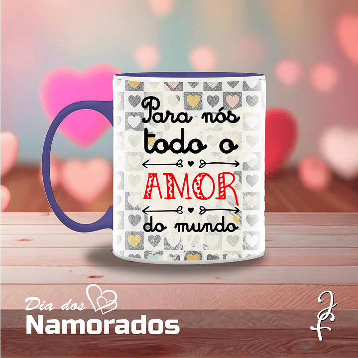 Caneca Namorados Todo Amor do Mundo 6