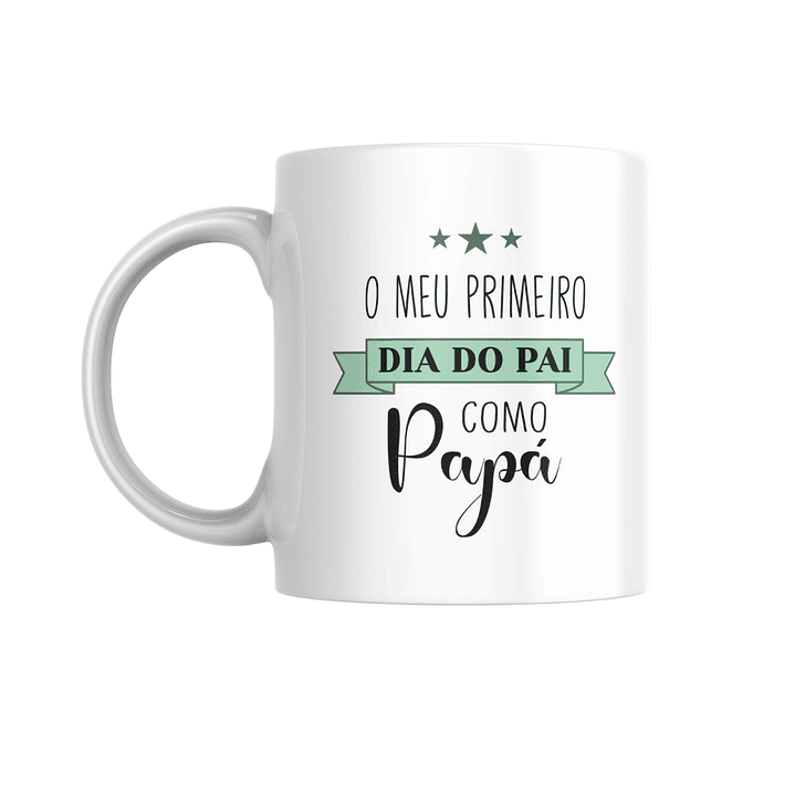 Caneca - 1º Dia do Pai 1