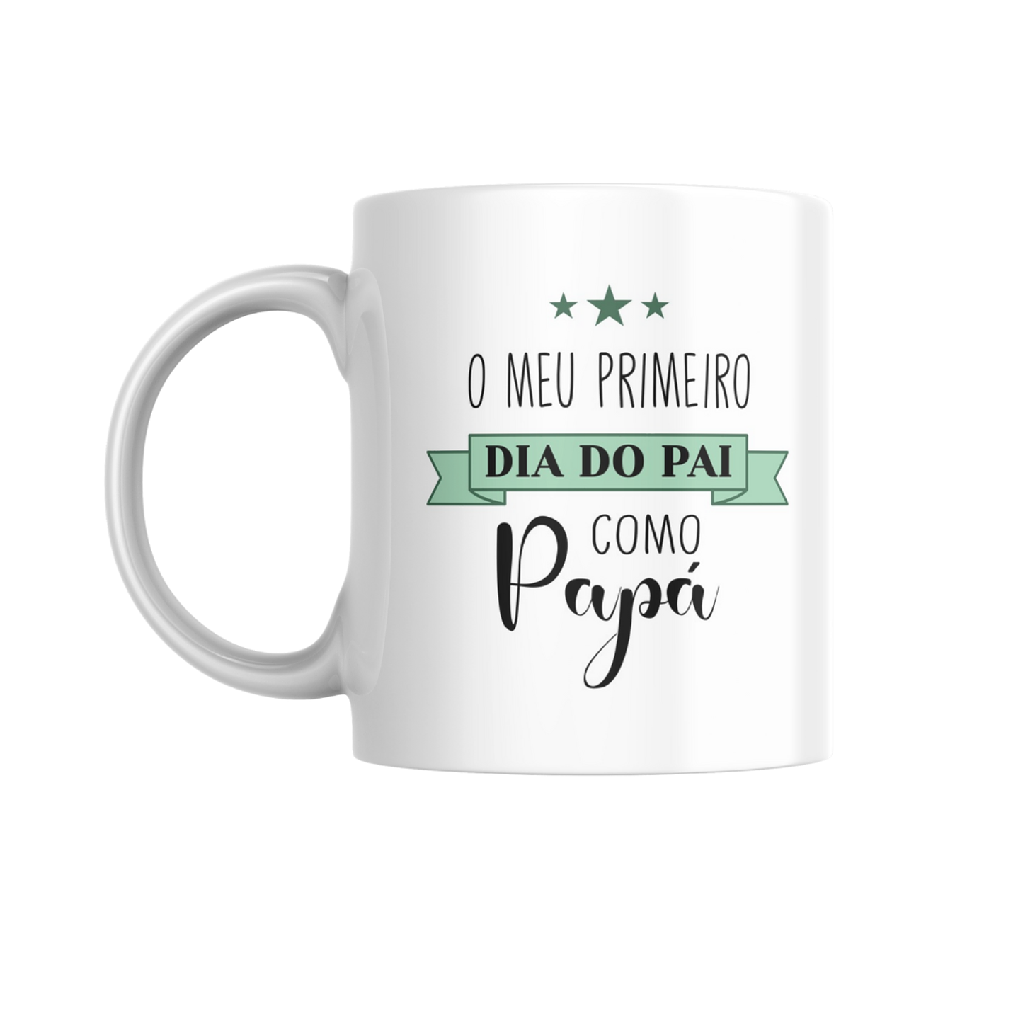 Caneca - 1º Dia do Pai