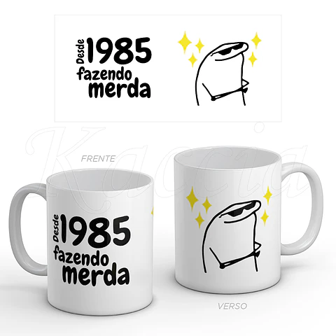 Caneca Fazendo M*rda Flork