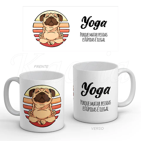 Caneca Yoga Dog...