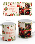 Caneca Personalizável Meu Primeiro Natal