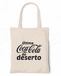 Saco Tote Bag Última CocaCola do Deserto