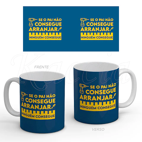 Caneca Pai Arranjar