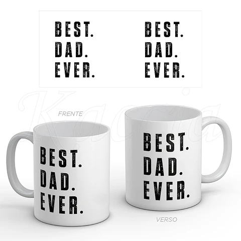 Caneca Best Dad Ever