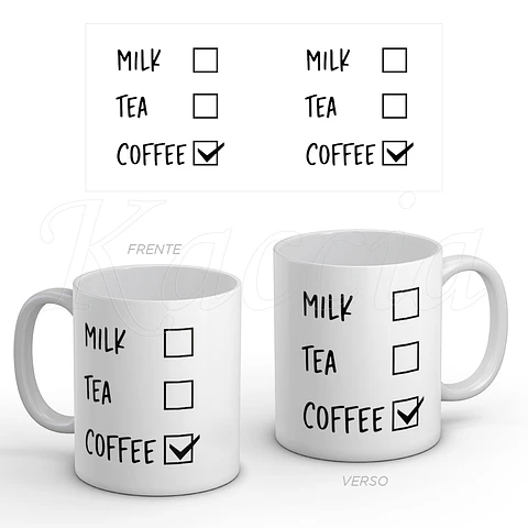 Caneca Milk, Tea, Coffee