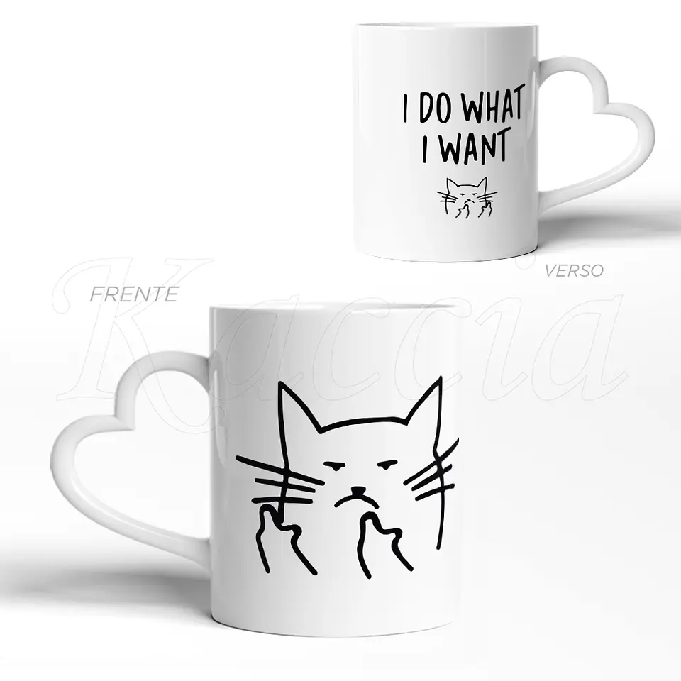 Caneca I Do What I Want 3