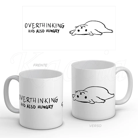 Caneca Overthinking and Hungry