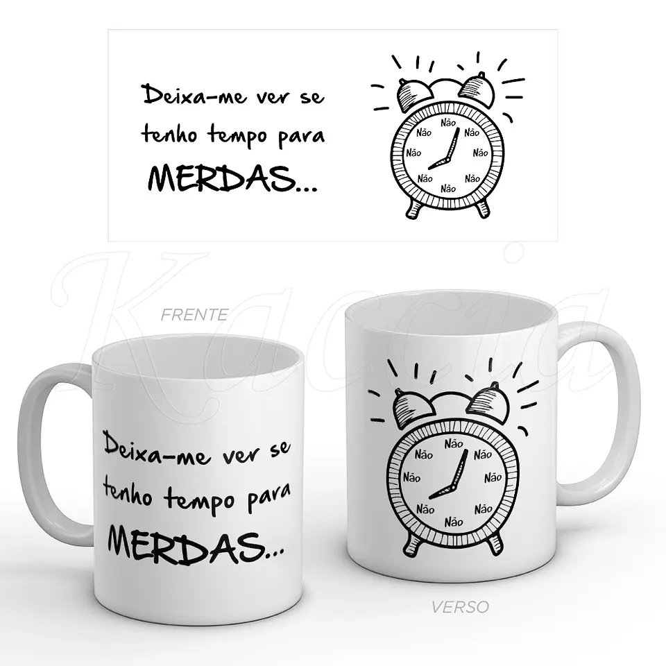 Caneca Tempo Para Merdas 1